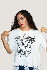 Playera "Born This Way" | Algodón Suave con Detalle de Encaje